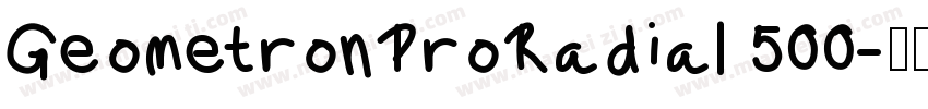 GeometronProRadial 500字体转换